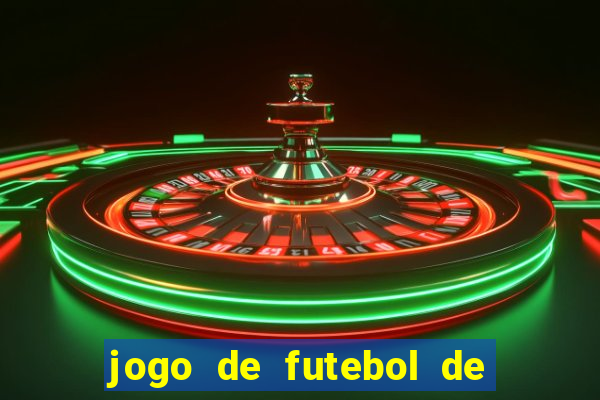 jogo de futebol de montar seu time